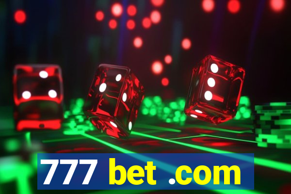 777 bet .com